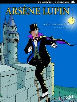 Arsène Lupin. Vol. 4. Le bouchon de cristal book