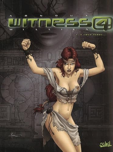 Witness 4, tome 1 : A coeur perdu book