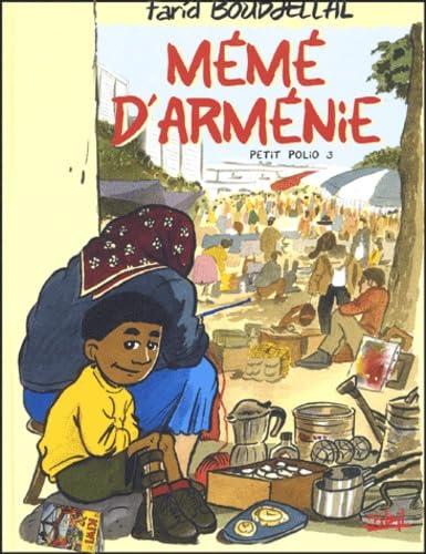 Petit Polio, tome 3 : Mémé d'Arménie book