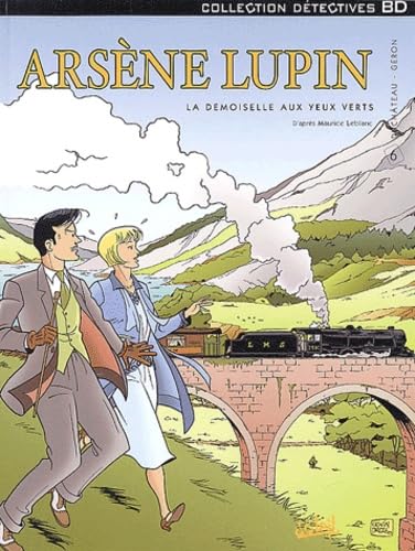 Arsène Lupin, tome 6 : La Demoiselle aux yeux verts Comics & Mangas