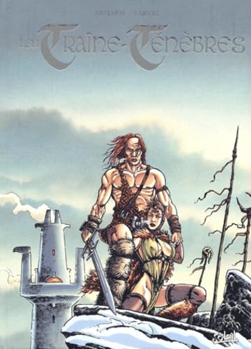 Les Traine-Tenebres Volume 1 : Tome 1, Le Paladin, Le Gueux Et La Sorciere. Tome 2, Les Dents Du Dragon. Tome 3, Le Pays Des Montagnes Sans Nom Books