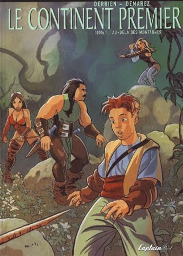 Continent premier, tome 1 : Au-dela des montagnes book