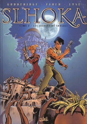 Slhoka, tome 2 : Jardin de Sangali book