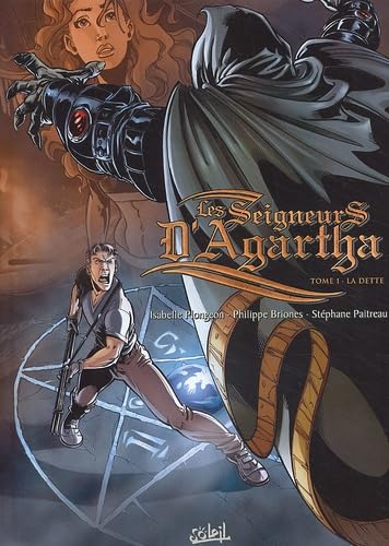 Les Seigneurs d'Agartha, tome 1 : La Dette book