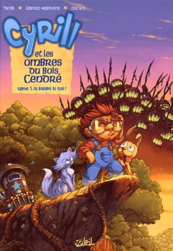 Cyrill et les ombres du bois cendré: Tome 1 : La balade ki tue ! Books