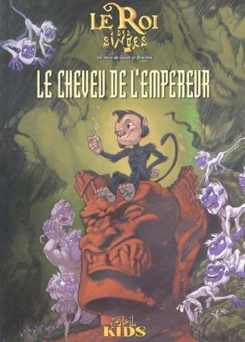 Le roi des singes, tome 1 : Le cheveu de l'Empereur book
