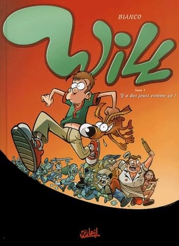 Will, tome 1 : Y a des jours comme ça ... book
