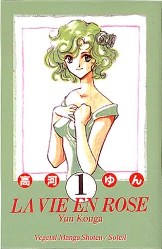 La Vie en rose, tome 1 book