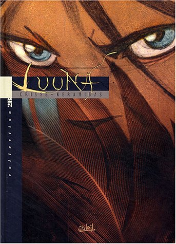 Luuna. Vol. 2. Le crépuscule du lynx book
