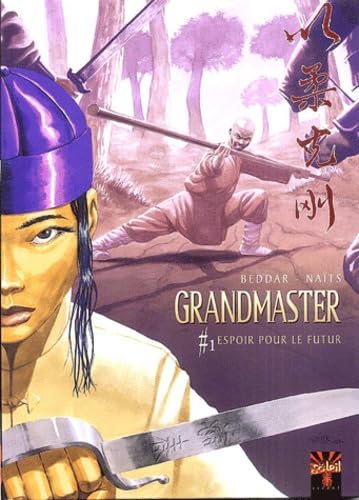 Grandmaster, tome 1 : Espoir pour le futur book