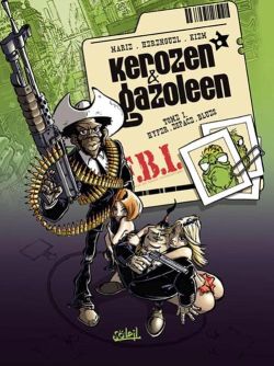 Kerozen et Gazoleen. Vol. 1. Hyperespace blues book
