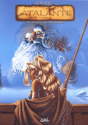 Atalante : la légende. Vol. 3. Les mystères de Samothrace Books