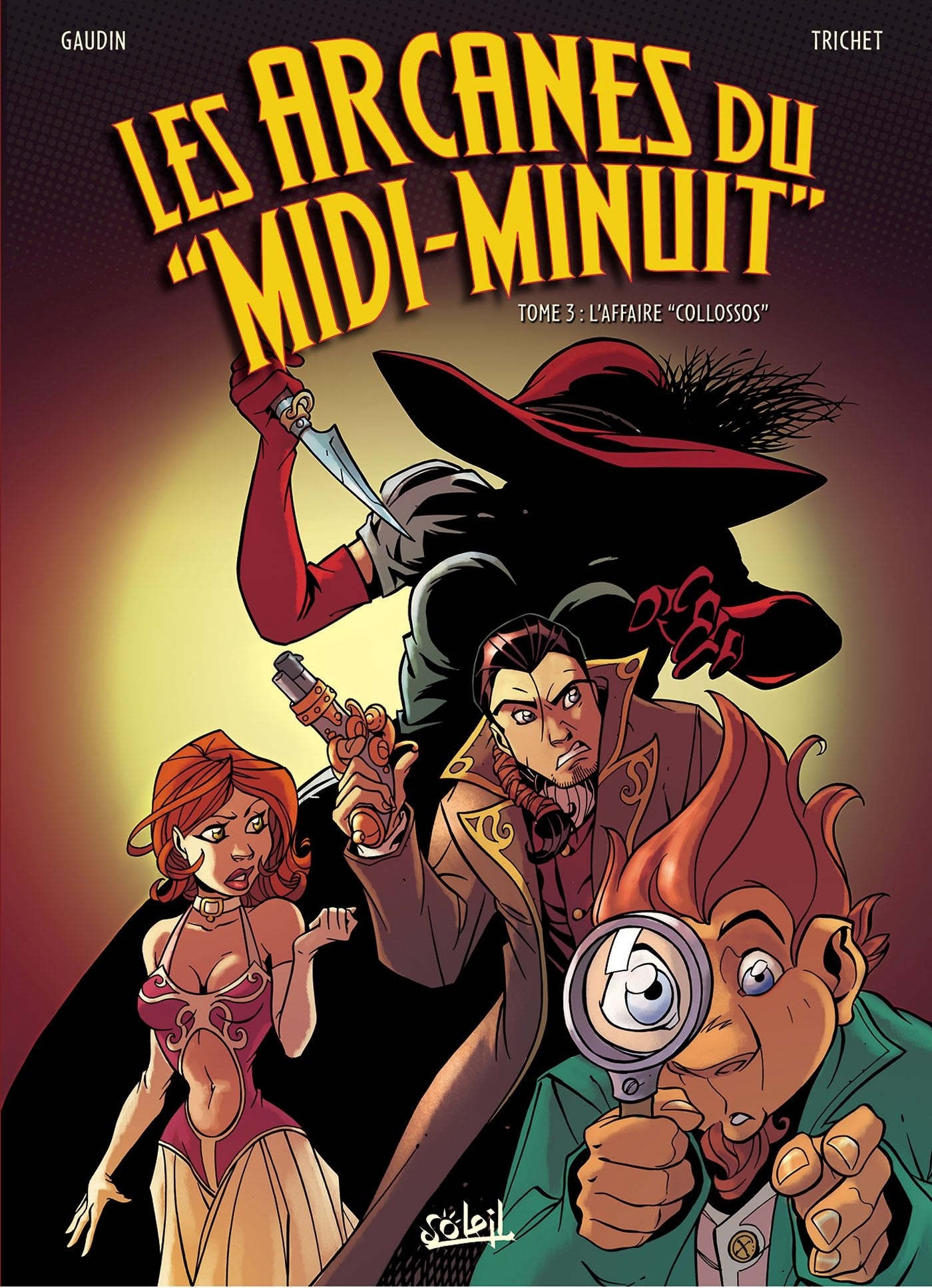 Les Arcanes du midi-minuit, tome 3 : L'Affaire Collossos Comics & Mangas
