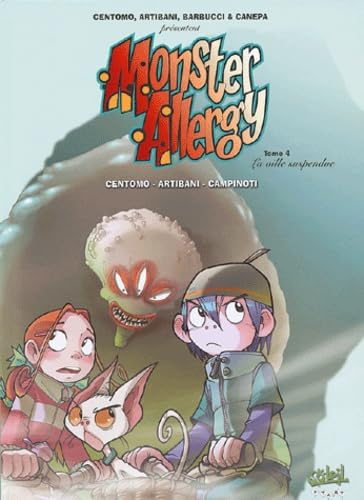 Monster Allergy, tome 4 : La Ville suspendue book