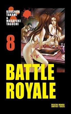 Battle royale. Vol. 8 Manga