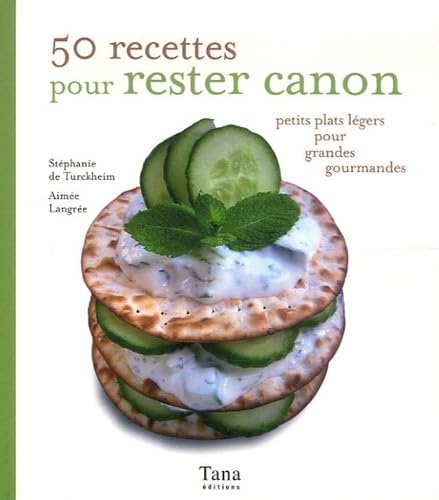 50 RECETTES POUR RESTER CANON book