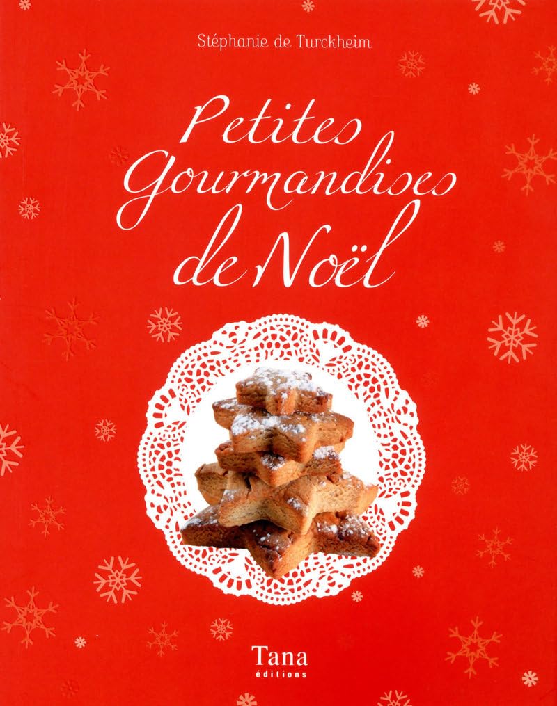 PETITES GOURMANDISES DE NOEL book