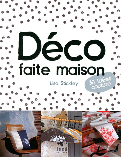 Product Image: Déco faite maison : 30 idées couture