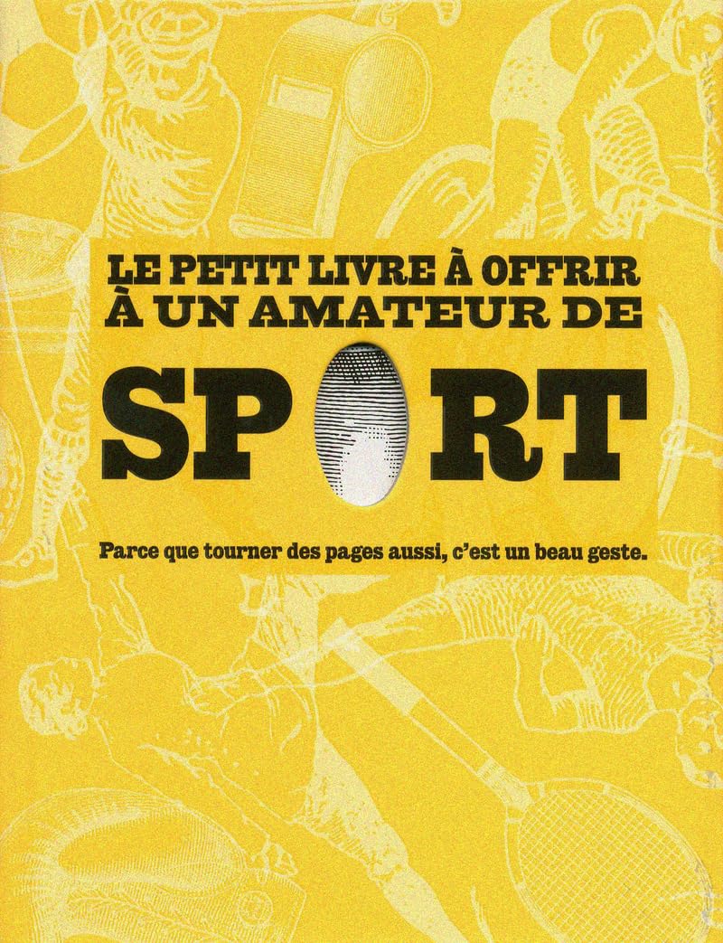 Le petit livre à offrir à un amateur de sport : Parce que tourner des pages aussi, c'est un beau geste book