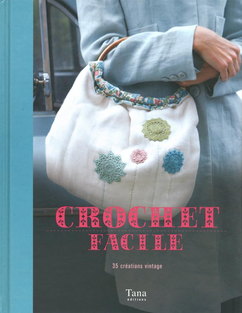Crochet facile: 35 créations vintage Books