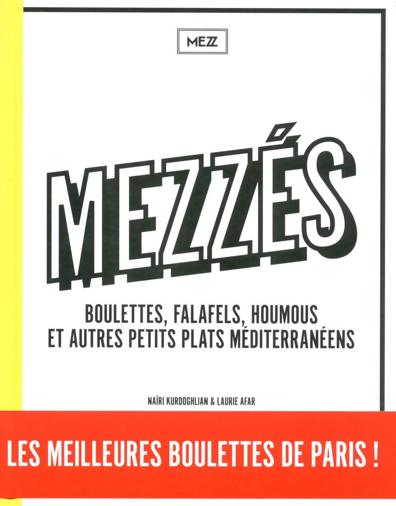 Mezzés: Boulettes, falafels, houmous et autres petits plats méditerranéens Leisure, Home & Garden