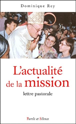 L'actualité de la mission. Lettre pastorale book