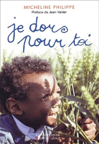 Je dors pour toi - preface jean vanier Books