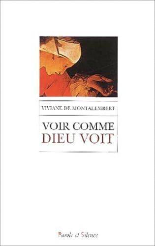 Voir comme Dieu voit Religion & Esotericism
