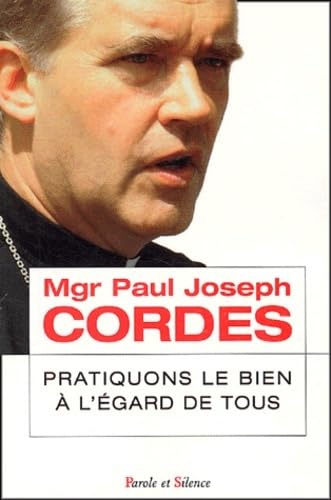 Pratiquons le bien a l egard de tous book