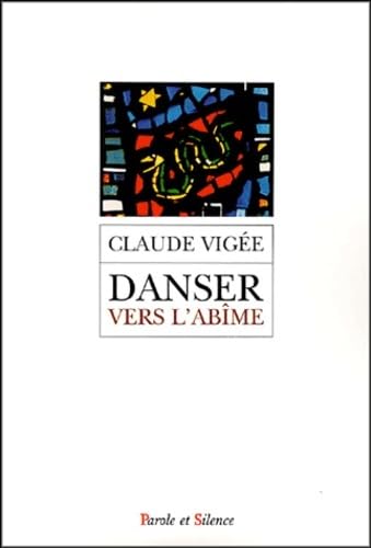 danser vers l abime: Ou la spirale de l'extase Religion & Esotericism