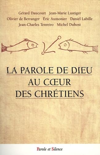 parole de dieu au coeur des chretiens Religion & Esotericism