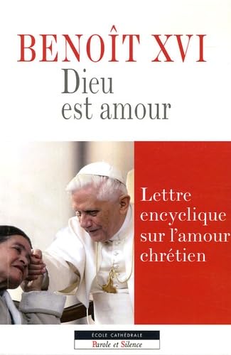 encyclique dieu est amour: Lettre encyclique sur l'amour chrétien Religion & Esotericism