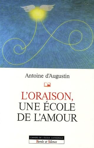 Product Image: oraison une ecole d'amour (l')