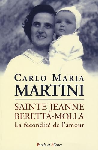 sainte jeanne berretta molla: Ou La fécondité de l'amour Religion & Esotericism