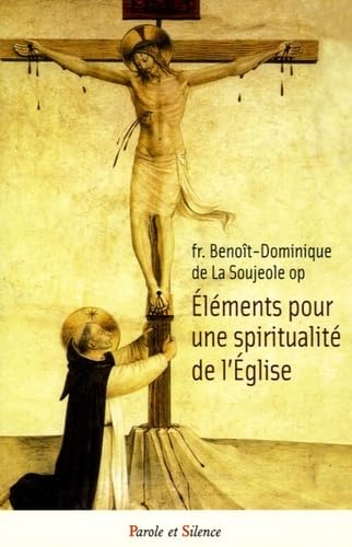 Elements pour une spiritualite de l'eglise Religion & Esotericism