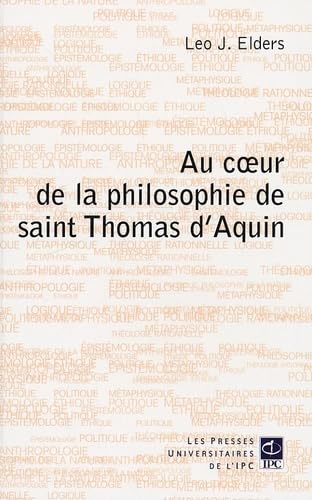 au coeur de la philosophie de saint thomas d aquin book