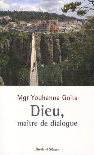 dieu,maitre de dialogue entre chretiens et musulmans book
