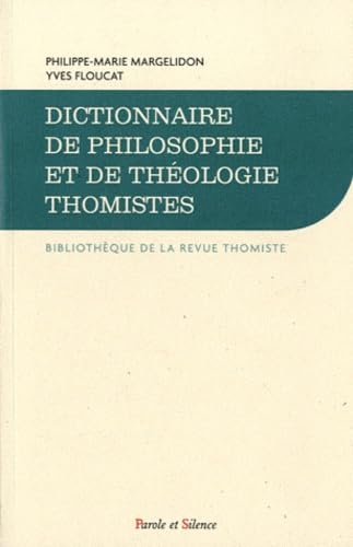 Dictionnaire de philosophie et de théologie thomistes Religion & Esotericism