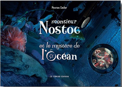 Monsieur Nostoc et le mystère de l'Ôcéan Contemporary literature