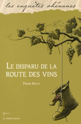 Le Disparu de la route des vins Contemporary literature