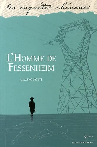 L' Homme de Fessenheim Contemporary literature