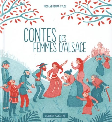Contes des femmes d'Alsace Fairy Tales & Legends