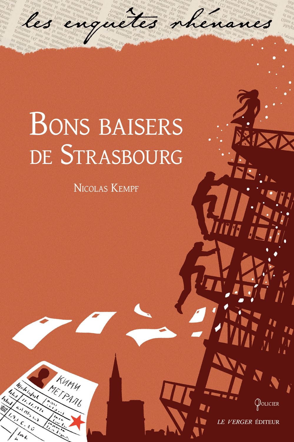 Bons baisers de Strasbourg - Enquête Rhénane 56 Politics & History