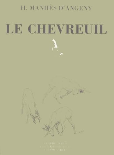 Le chevreuil. Histoire naturelle et chasse Books