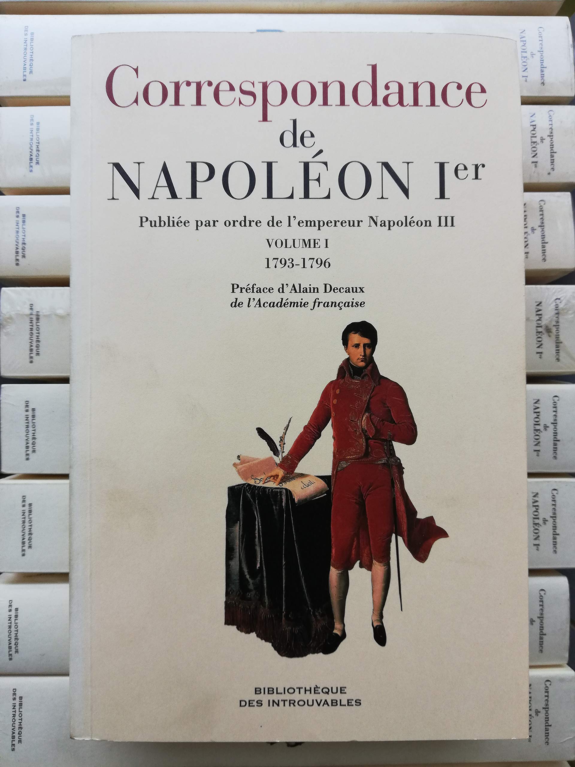 Correspondance de Napoléon Ier. Publiée par ordre de l'empereur Napoléon III. Complet des XXXII volumes. book