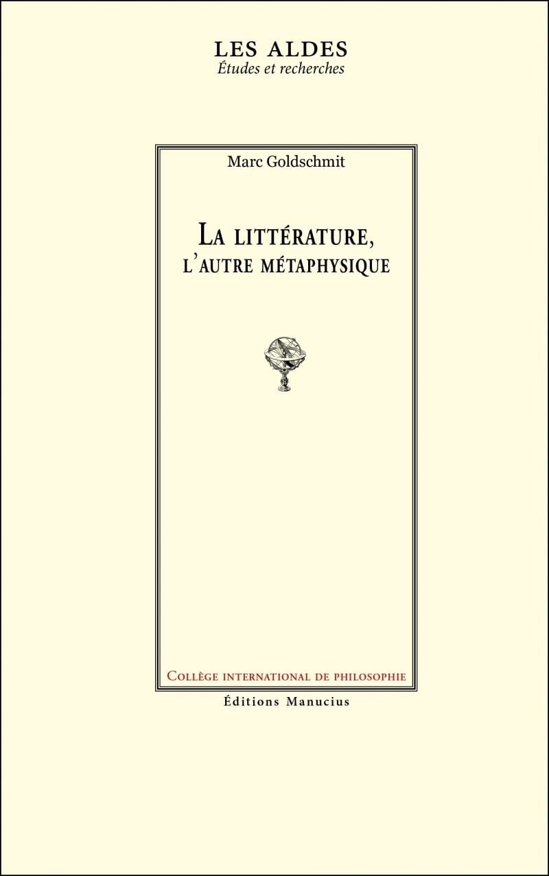 La littérature, l'autre métaphysique Philosophy