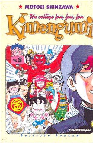 Kimengumi un college fou fou fou vol.3 Books