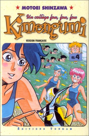 Kimengumi, Tome 4 : Manga