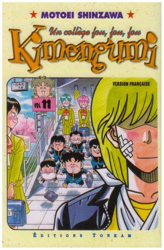 Kimengumi, un collège fou fou fou, tome 11 book