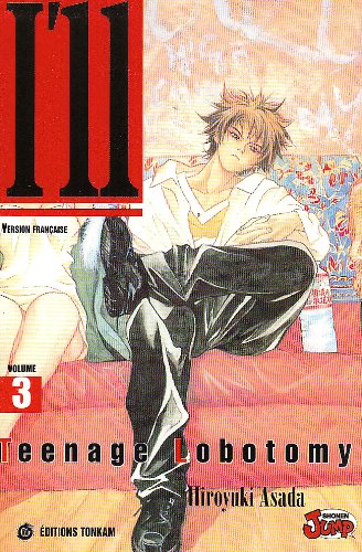 I'll, Vol 3.: Teenage lobotomy Manga